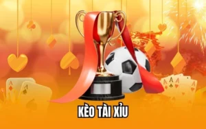 kèo tài xỉu bóng đá luck8